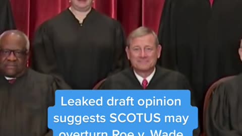 Leaked draft opinion suggests SCOTUS may overturn Roe v. Wade