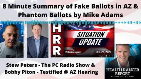 8 Minute Summary of Fake Ballots in AZ & Phantom Ballots By Mike Adams - The Health Ranger