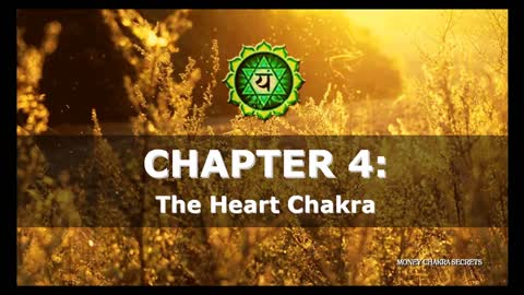 Money Chakra Secrets Upgrade Package ✔️ 100% Free Course ✔️ (Video 5/9: The Heart Chakra)