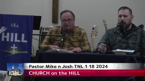 PASTOR MIKE n JOSH TNL 1 18 24 YOUR FRIEND IN HEAVEN