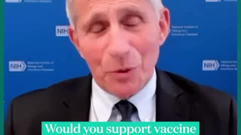 Dr. Fauci supports vaccine mandates