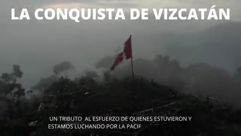 The conquest of vizcatan(peru)