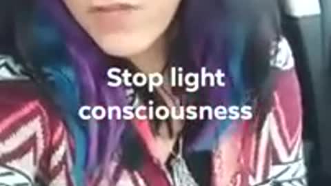 Stop light consciousness (light humor)