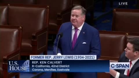 Rep. Calvert Tribute to Former Congressman Jerry Lewis