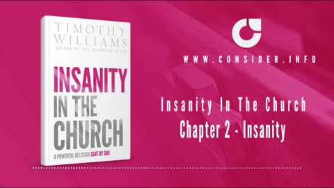 Insanity In The Church, pt 2