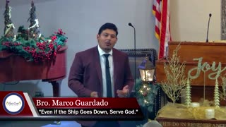 "Even if the Ship Goes Down, Serve God "