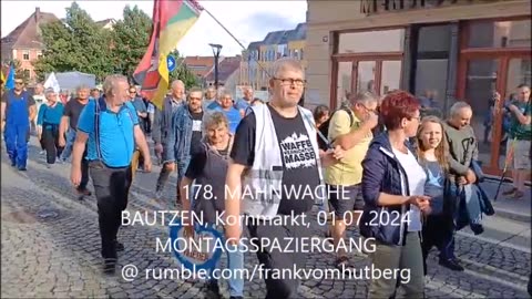 MONTAGSSPAZIERGANG - BAUTZEN, Kornmarkt, 01 07 2024, 178. MAHNWACHE 🕊