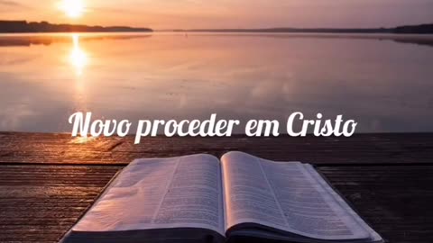 Novo proceder em Cristo