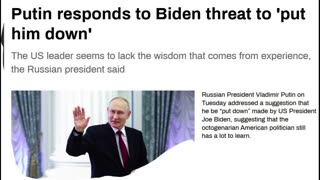 Putin responds to Biden's threat.