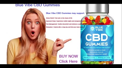 Blue Vibe CBD Gummies Reviews: Side Effects Exposed Danger To Customers?