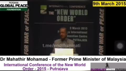 Former Malaysian Prime Minister: Dr. Mahathir: talks about a 𝗢𝗻𝗲 𝗪𝗼𝗿𝗹𝗱 𝗚𝗼𝘃𝗲𝗿𝗻𝗺𝗲𝗻𝘁...