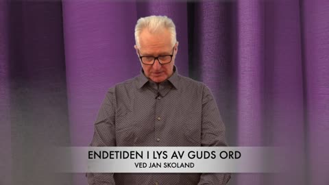 Jan Skoland: Endetiden i lys av Guds ord, 5