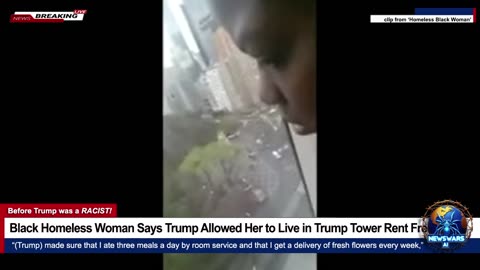 Flashback: Black Homeless Woman Says Trump Allowed Her to Live in Trump Tower Rent Free for 8 Years