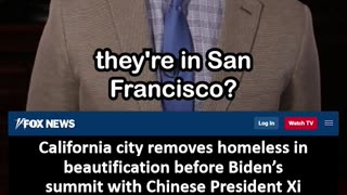 San Francisco Homeless Disappeared before Chinese President Visit