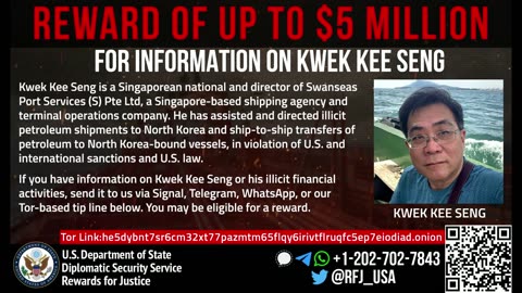 Kwek Kee Seng EAST ASIA AND PACIFIC REWARD Up to $5 million DO YOUR PART SUBMIT A TIP