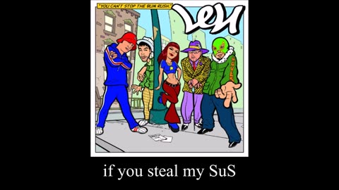 (YTP) PENis - Steal My SuS