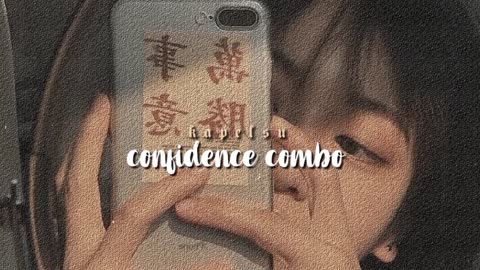ੈ confidence combo [listen once subliminal]