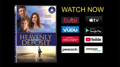Heavenly Deposit Award-Winning Faith Movie
