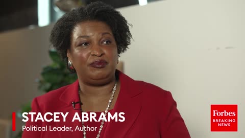 'DEI Is What Has Made This Country Stronger'- Stacey Abrams Slams GOP Defunding Diversity Programs