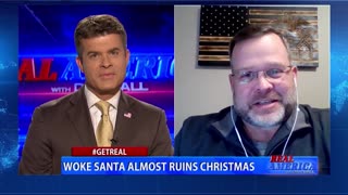 Dan Ball - #GETREAL W/ Mark Oliva 'Woke Santa Almost Ruins Christmas'