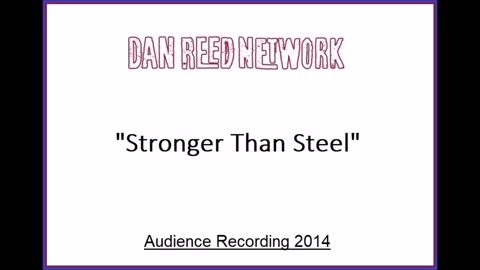 Dan Reed Network - Stronger Than Steel (Live in Malmo, Sweden 2014) Audience