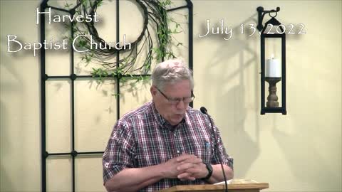 July 13, 2022 - Matthew 19:13 - Pastor David Buhman