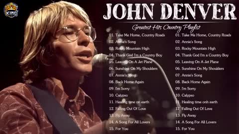 Best Songs Of John Denver - John Denver Greatest Hits Full Album.