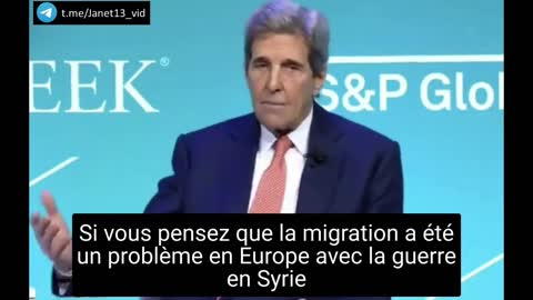 John Kerry prévoit 100 millions de réfugiés climatiques en Europe (2022)