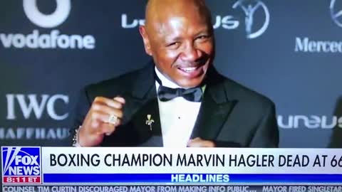 FOX NEWS DISCREETLY REPORTS BOXER MARVIN HAGLER DIED FROM THE SHOT!