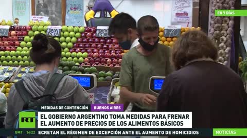 Il governo argentino adotta misure per frenare l'aumento dei prezzi dei prodotti alimentari di base di fronte all'elevata inflazione causata dall'impatto della guerra finanziaria dell'Occidente contro la Russia