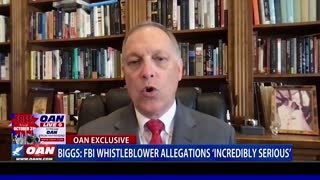 Biggs: FBI whistleblower allegations 'incredibly serious'