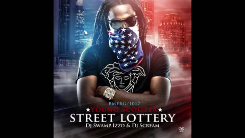 Young Scooter - Street Lottery Mixtape