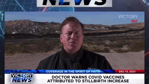 VICTORY News 12/10/21 - 11 a.m. CT: COVID vaccines attributed to stillbirths? (Mike Garofalo)