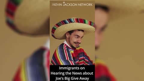 Joe's $450K Illegal Immigrant Give Away - The Kevin Jackson Network