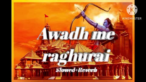 Awadh me raghurai | shree ram Bhajan 🚩