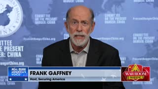 Frank Gaffney Breaks Down the C.C.P.’s Tactics to Subvert the U.S. on the War Room