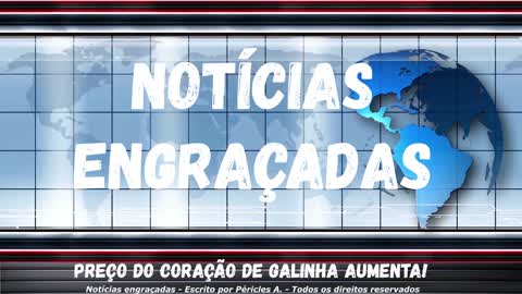 Notícias engraçadas: Preço do coração de galinha aumenta!