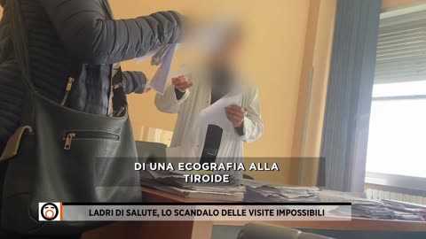 299 - 27.3.2024 - Ladri di salute, lo scandalo delle visite impossibili.