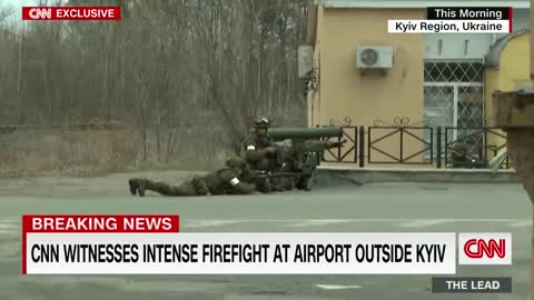 CNN captures intense firefight at airport outside of Kyiv