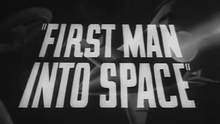 First Man Into Space (1959) trailer