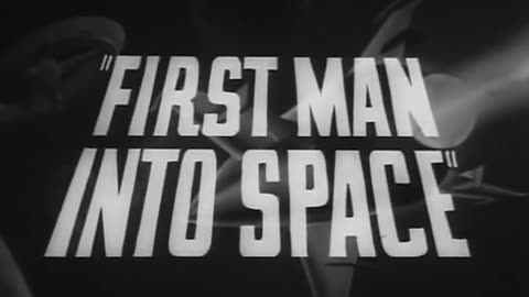 First Man Into Space (1959) trailer