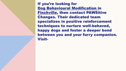 Best Dog Behavioural Modification in Finchville