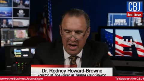 CBJ Real News Podcast Show (Part 197): Pastor Rodney Howard-Browne's Update on America