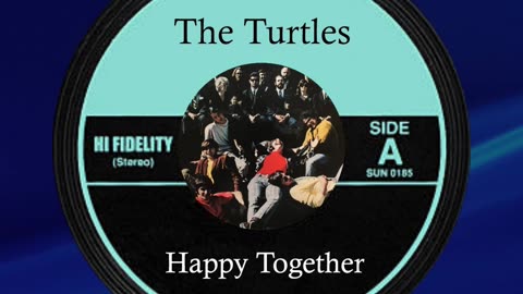 #1🎧 March 25th 1967, Happy Together by The Turtles