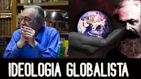 A Ideologia Globalista - Olavo de Carvalho