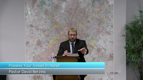 Possess Your Vessel In Honour | Pastor Berzins