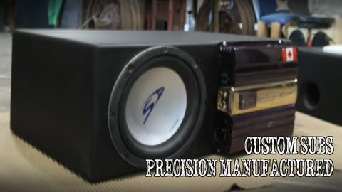 Custom Subs to fit you needs!!!