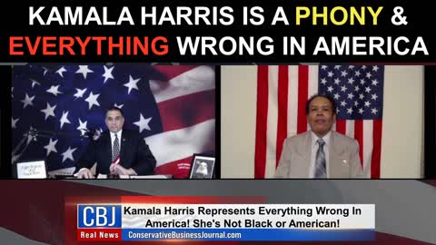 Kamala Harris is a PHONY and Everything Wrong in America!