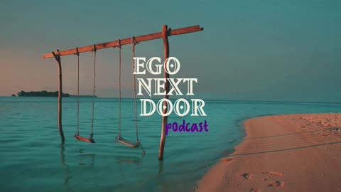 My narcissistic psychopath father: a lost childhood | Ep. 5 | Ego Next Door Podcast