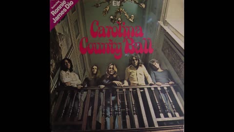 Elf - Carolina County Ball (1974) [Complete LP]